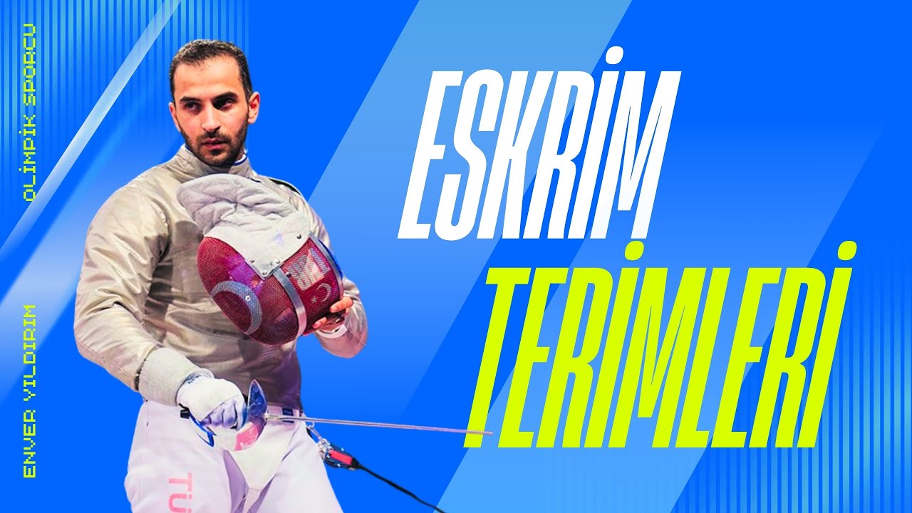 Eskrim Kuralları ve Teknik Terimler | Enver Yıldırım Anlatıyor | Olimpik Milli Sporcu