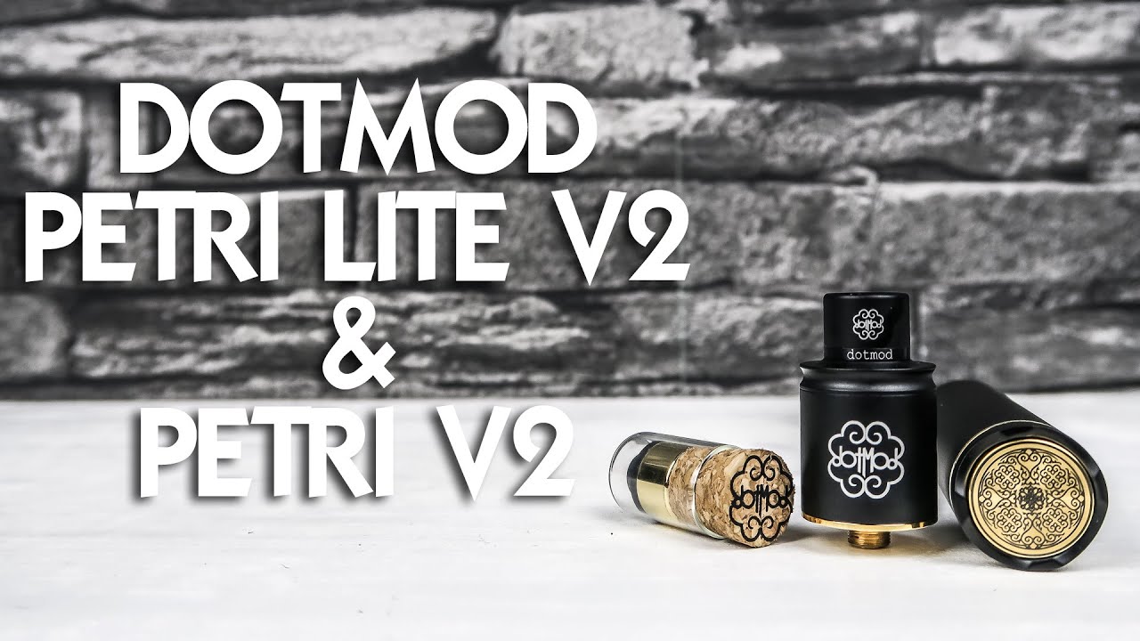 Dotmod Petri V2 Lite Tube & Petri V2 Tr&ouml;pfler