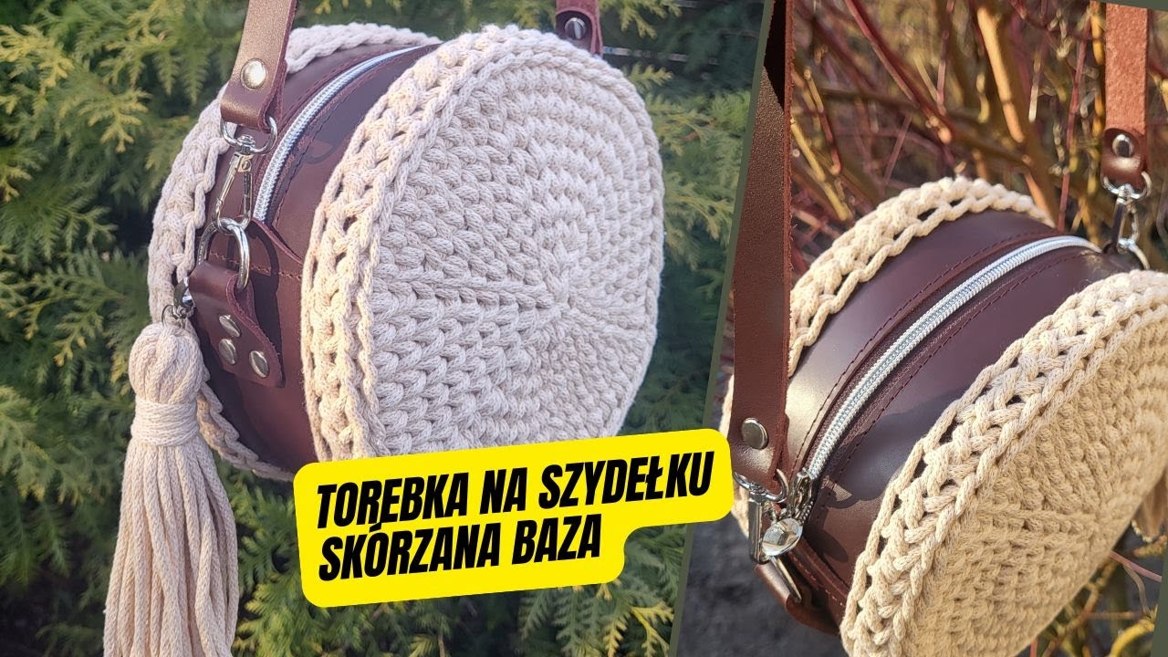 Okrągła Torebka na Szydełku / Crochet Round Bag Tutorial &ndash; Easy DIY Handbag with Leather Base