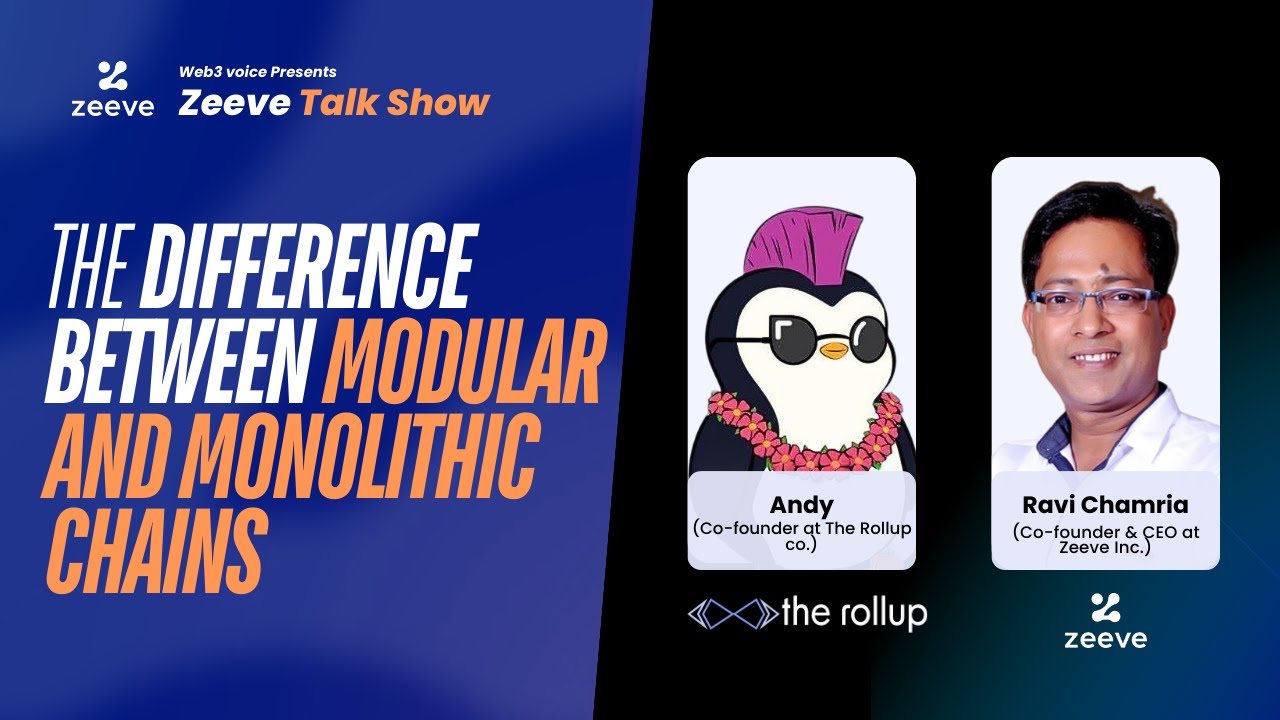 The Difference Between Modular and Monolithic Chains - Part 01 - The Rollup Co x Zeeve