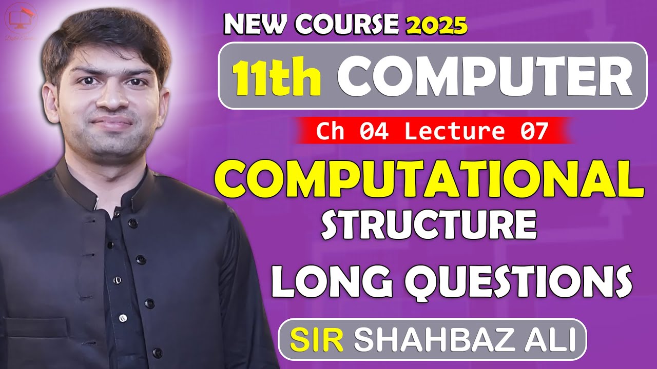 11th Computer Science | Chapter 4 | Exercise Solved | Long Questions | DIGITAL EDUCATION | Lec 7