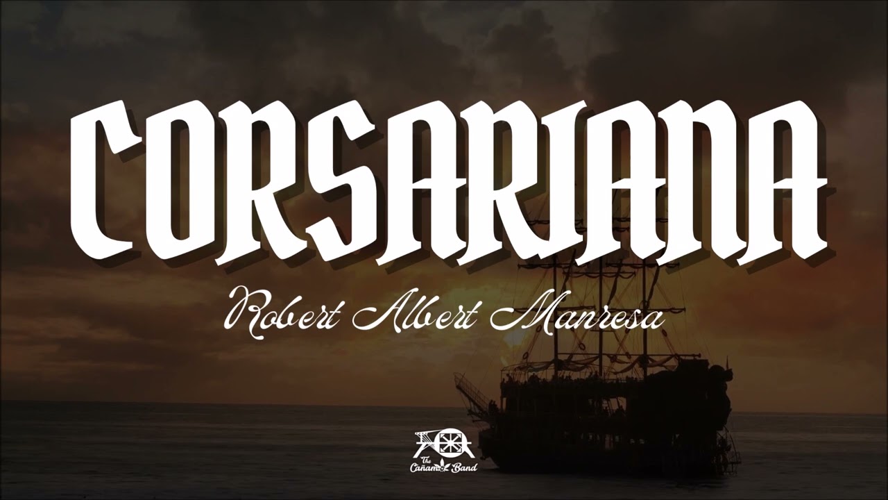 Corsariana - Robert Albert Manresa (Pasodoble)