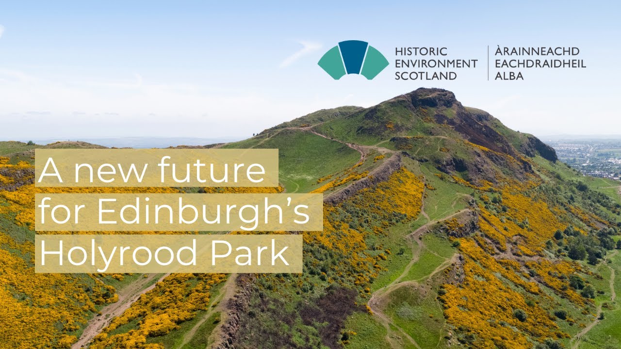 A new future for Edinburgh&rsquo;s Holyrood Park
