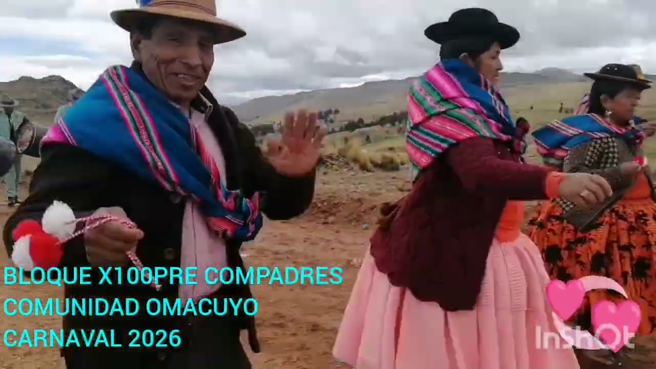 CARNAVAL 2026💜 BLOQUE X100PRE COMPADRES 💜 COMUNIDAD OMACUYO💜 CARABUCO PROV CAMACHO💜 