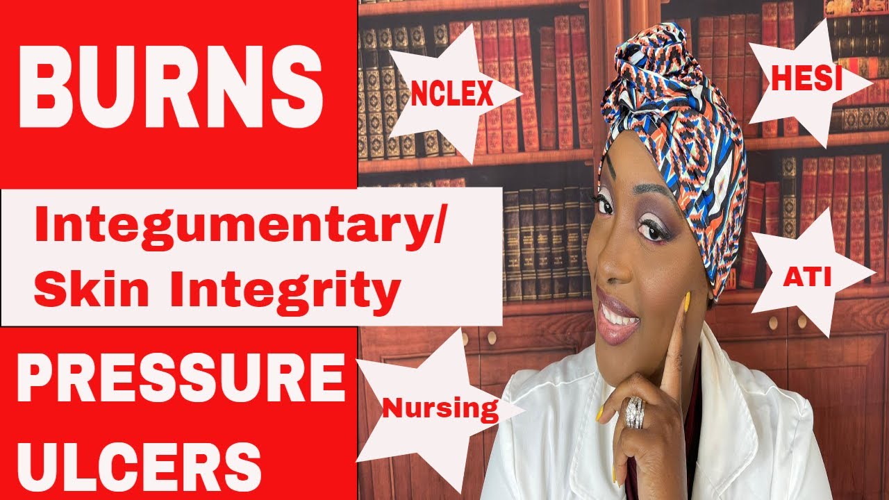 Burns and Pressure Ulcers Nursing