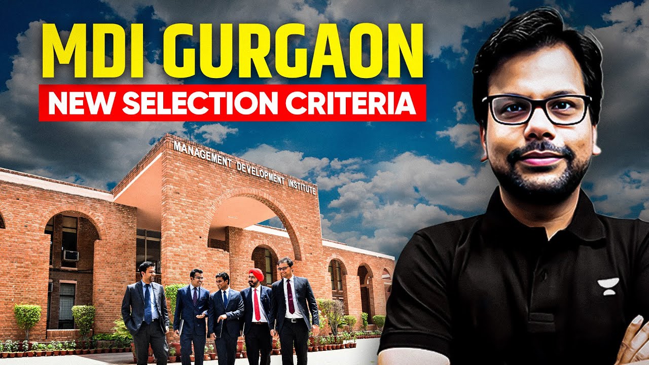 MDI Gurgaon 2026-28 Admission Form & New Selection Criteria | Amiya Kumar