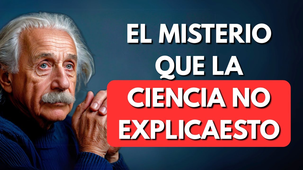 EL MAYOR MISTERIO DEL TIEMPO Y EL ESPACIO QUE LA CIENCIA NO EXPLICA | ALBERT EINSTEIN