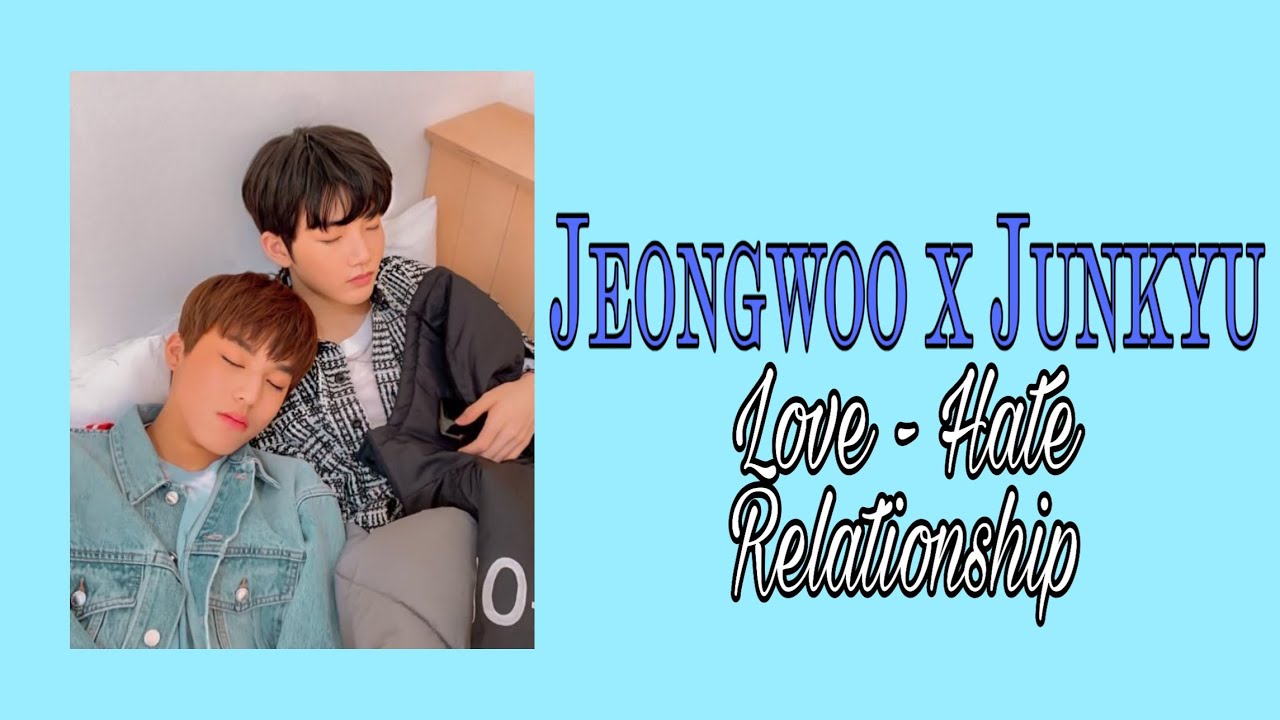 [TREASURE] Jeongwoo and Junkyu || Love - Hate Relationship Part1