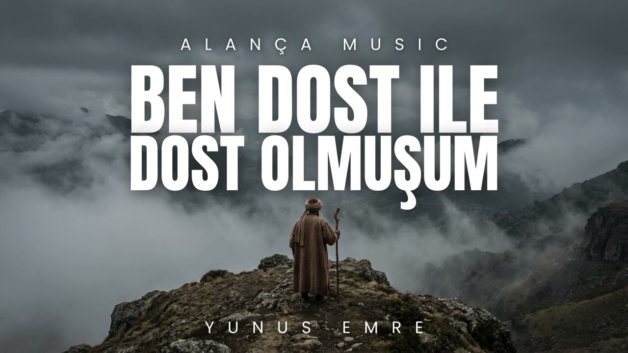 BEN DOST ILE DOST OLMUŞUM | ALANÇA MUSIC