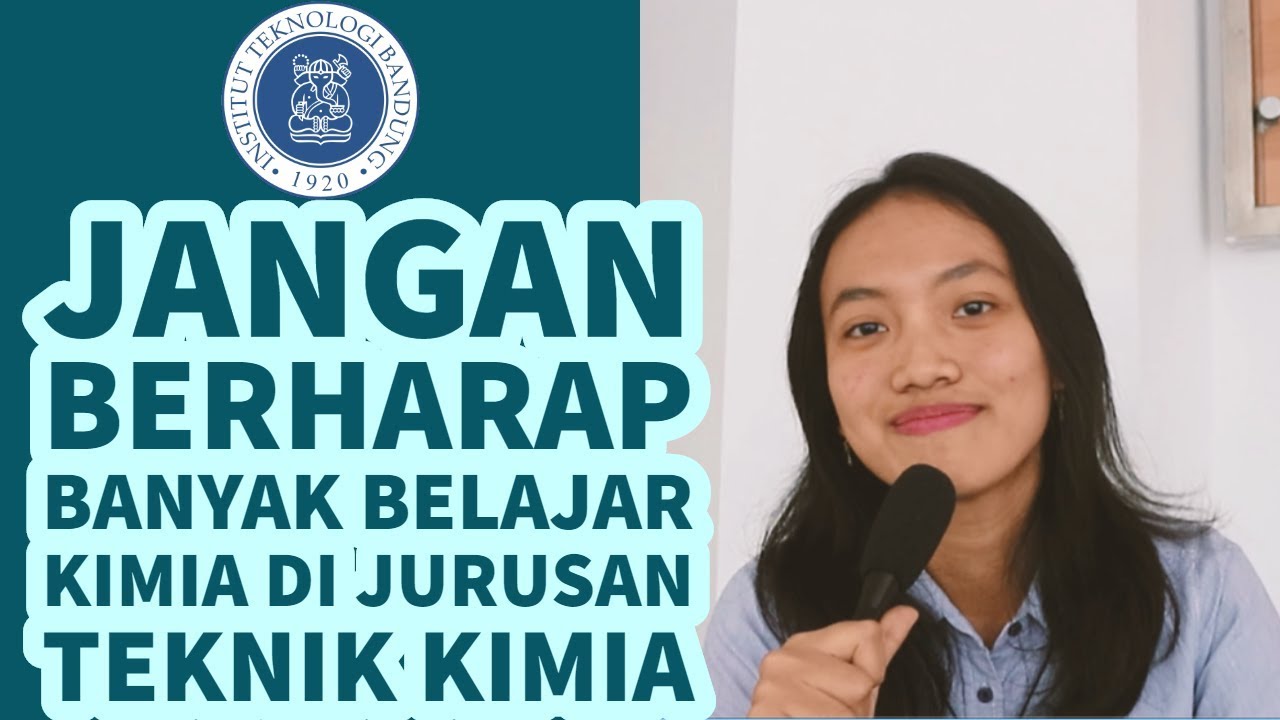 KULIAH JURUSAN TEKNIK KIMIA DI FTI ITB