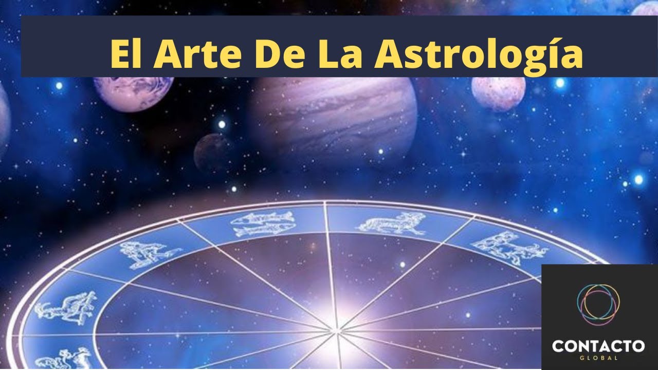El Arte De La Astrología