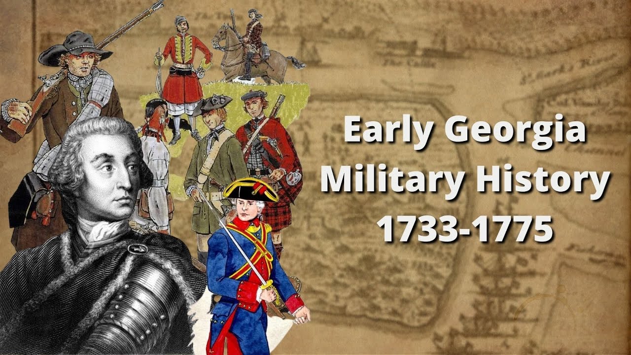 Early Georgia Military History 1733-1775