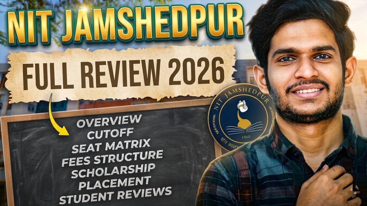 NIT Jamshedpur is Overrated? Truth No One Will Tell You!