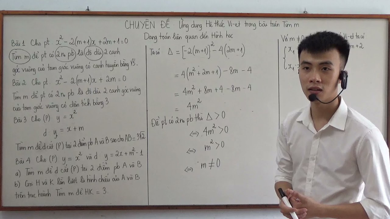 [CEVL10] Ứng dụng hệ thức Vi-et vào bài toán tìm m liên quan đến hình học.