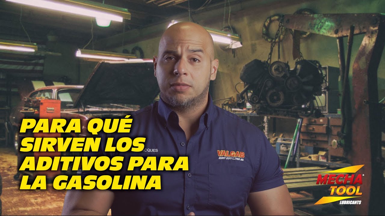 Para Qué Sirven Los Aditivos Para Gasolina