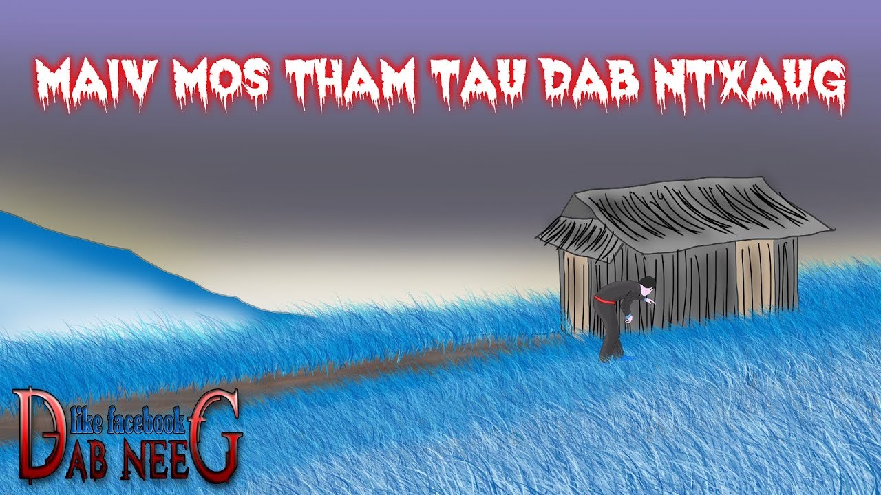 dab neeg 1035 maiv mos tham tau dab ntxaug