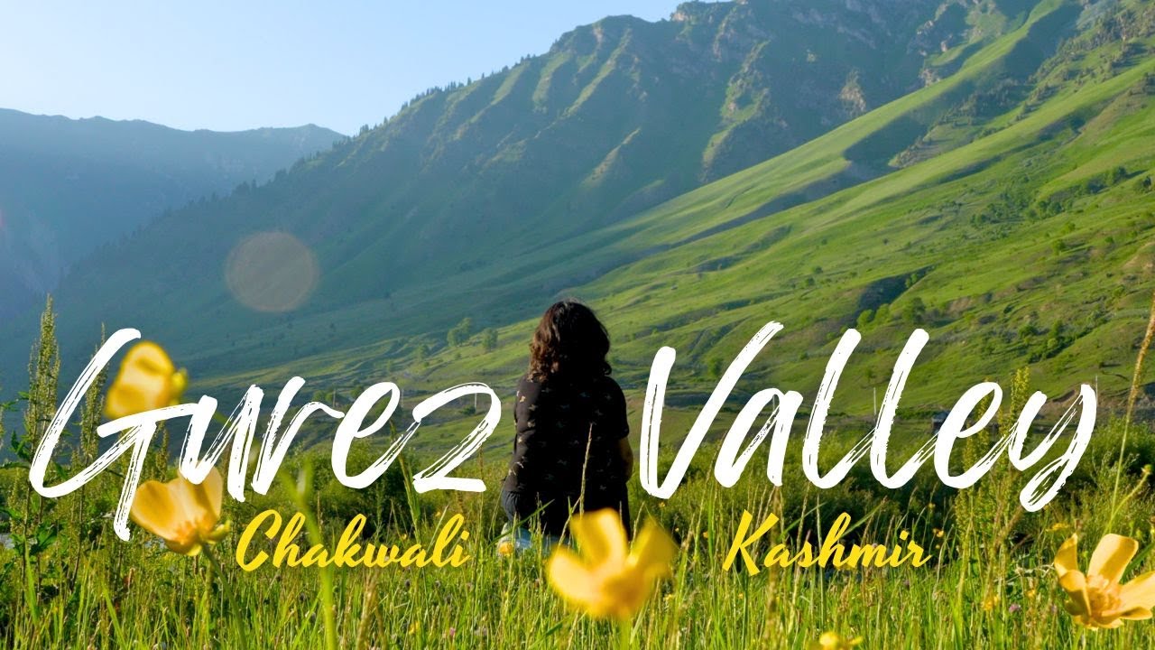 Gurez Valley - Kashmir’s Hidden Paradise On LOC | Kashmir Ep 2