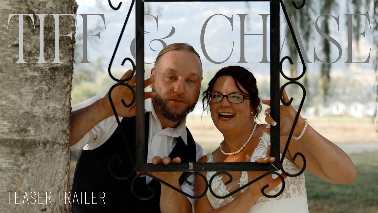 Tiff & Chase | Coldstream, BC | Wedding Teaser