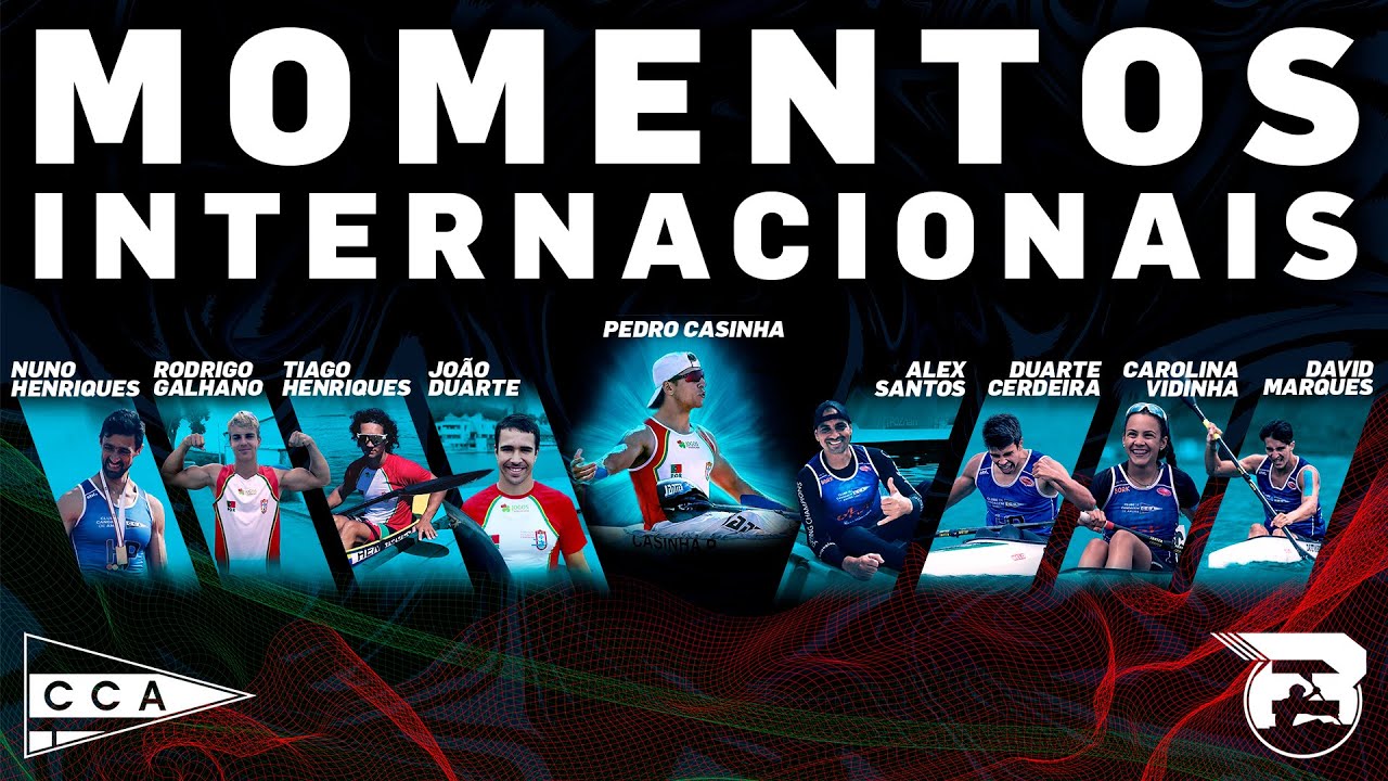 MOMENTOS INTERNACIONAIS (Introdução Época 2022) | Clube de Canoagem de Amora
