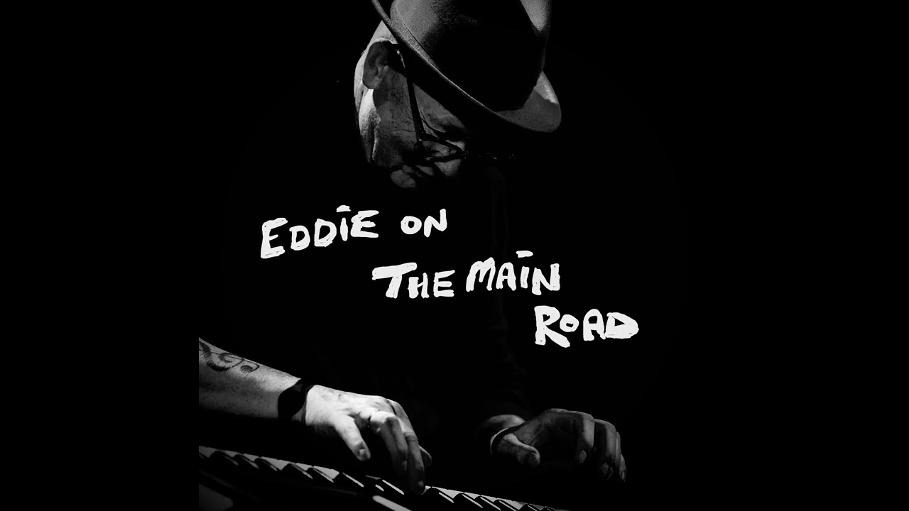 Eddie On The Main Road 