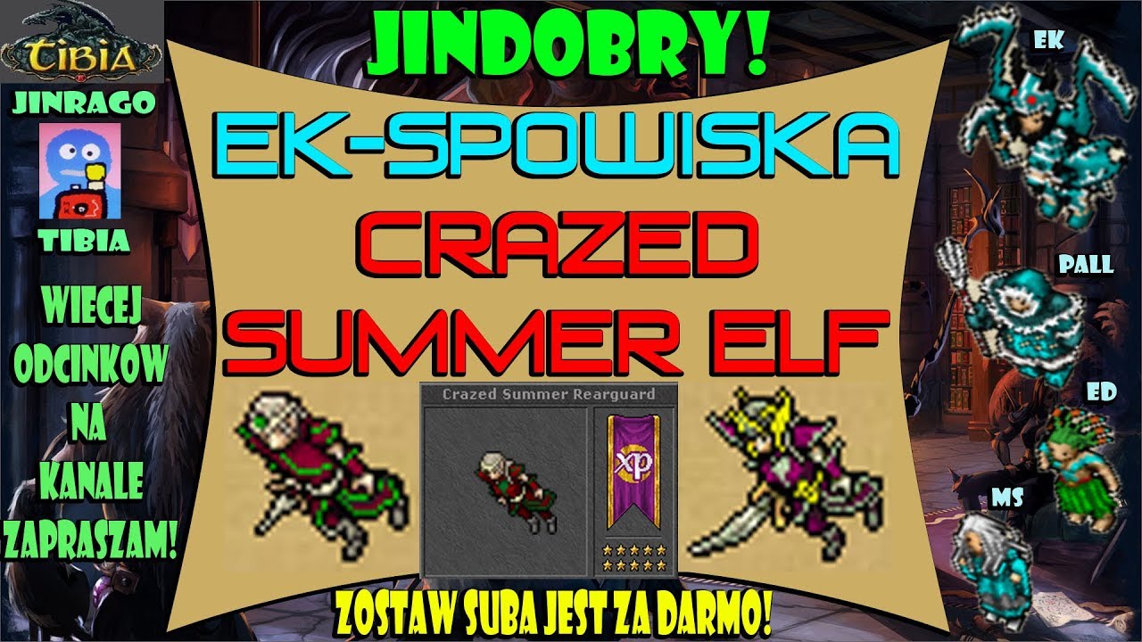 Tibia - Summer Elf Solo 1 Prey 4,1-6,2kk/h 473lvl EK-spowiska