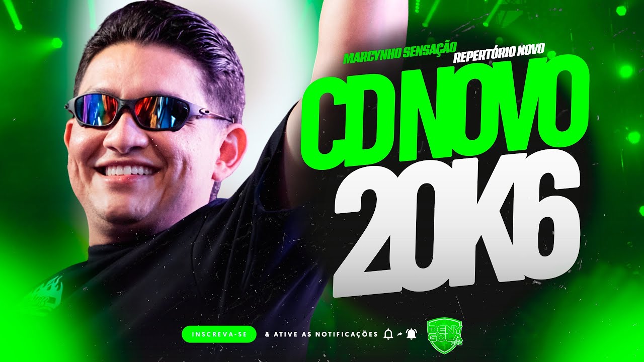 MARCYNHO SENSAÇÃO REPERTÓRIO NOVO MARÇO 2026 - MARCYNHO SENSAÇÃO CD NOVO 2026