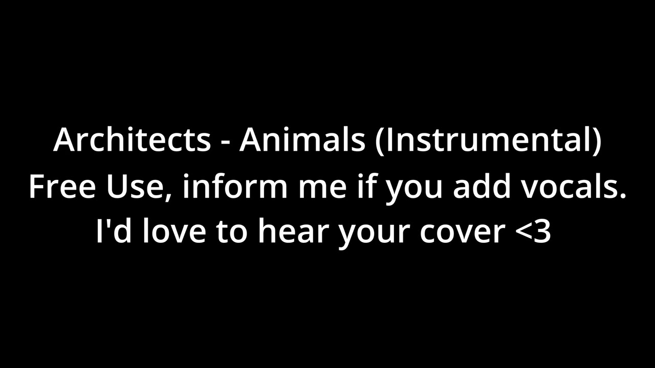 Architects - Animals (Full Instrumental Cover)