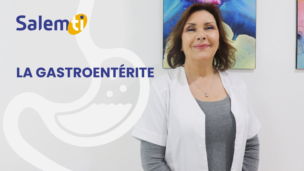 #Salemti : Est-ce une gastro-entérite virale ? Bactérienne ou parasitaire ? On vous répond !