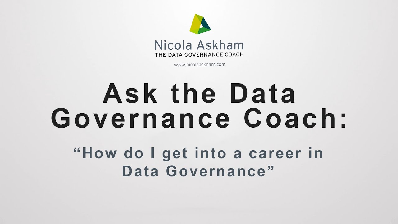 How do I get into a career in Data Governance?