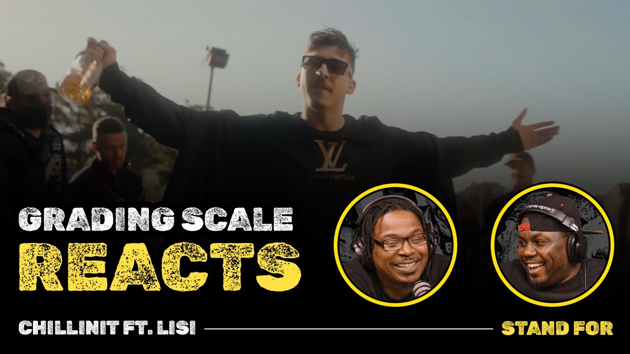 ChillinIT ft. Lisi - Stand For - Grading Scale Reacts
