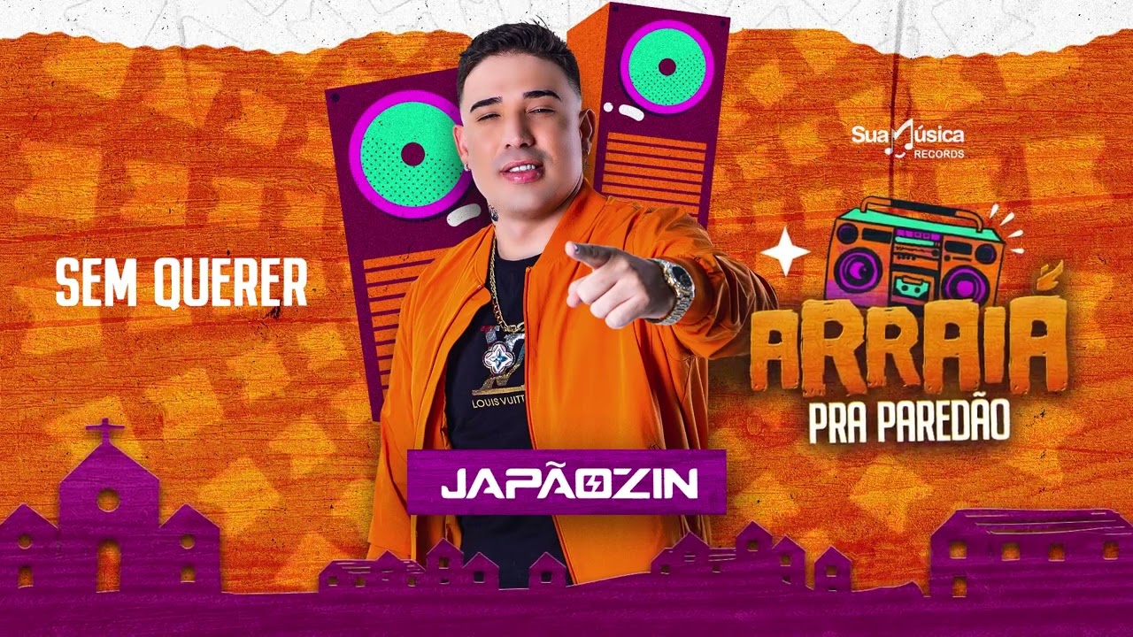 Jap&atilde;ozin - Sem Querer