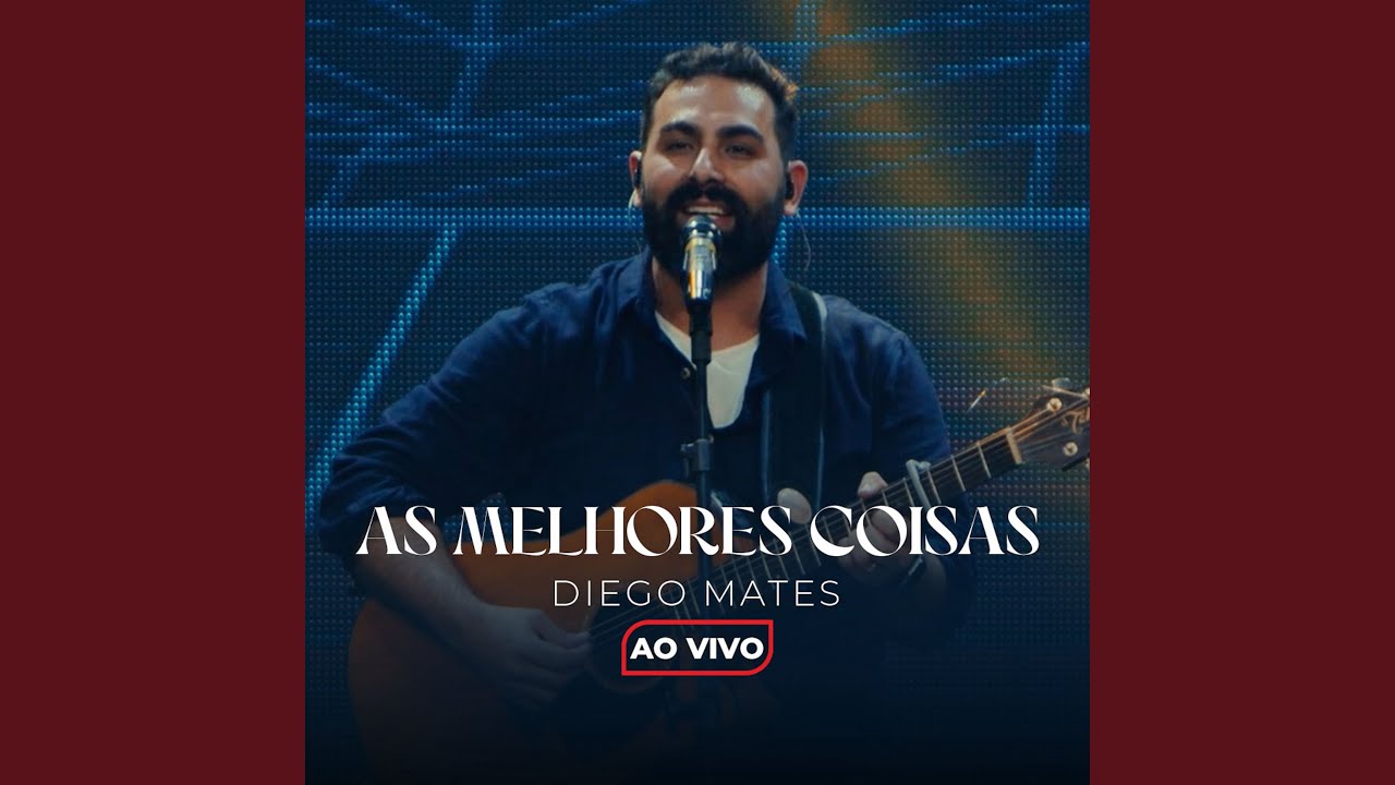 As Melhores Coisas (Ao Vivo)