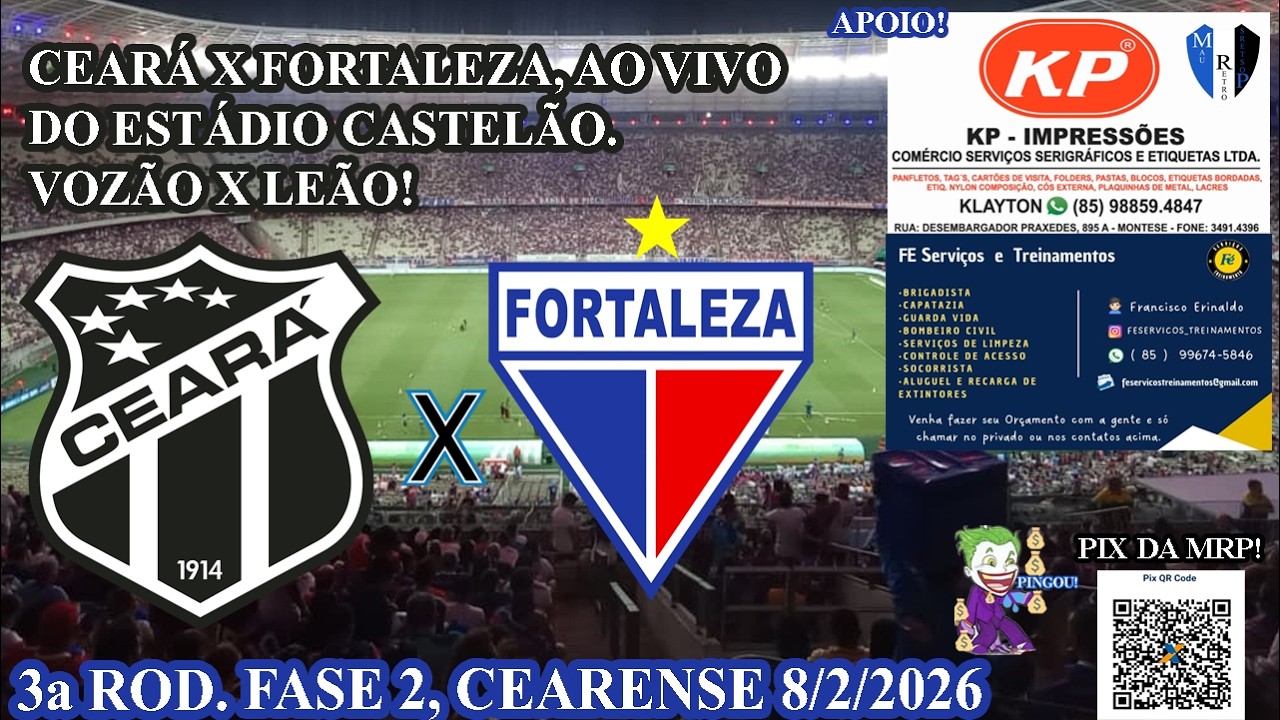 CEARÁ 0 X 0 FORTALEZA,TRANSMISSÃO AO VIVO DO CASTELÃO, 3a ROD.FASE 2, CEARENSE 8/2/2026!, VOZÃOXLEÃO