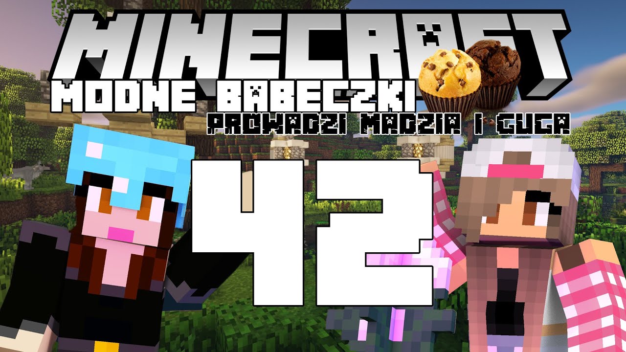 Minecraft Modne babeczki #42 - Grzybobranie /w Guga