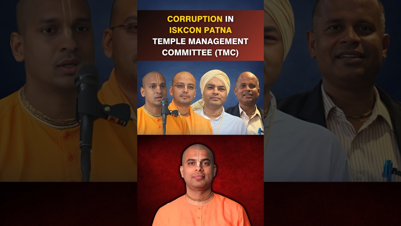 Corruption in ISKCON Patna | Shocking Truth of ISKCON Patna TMC