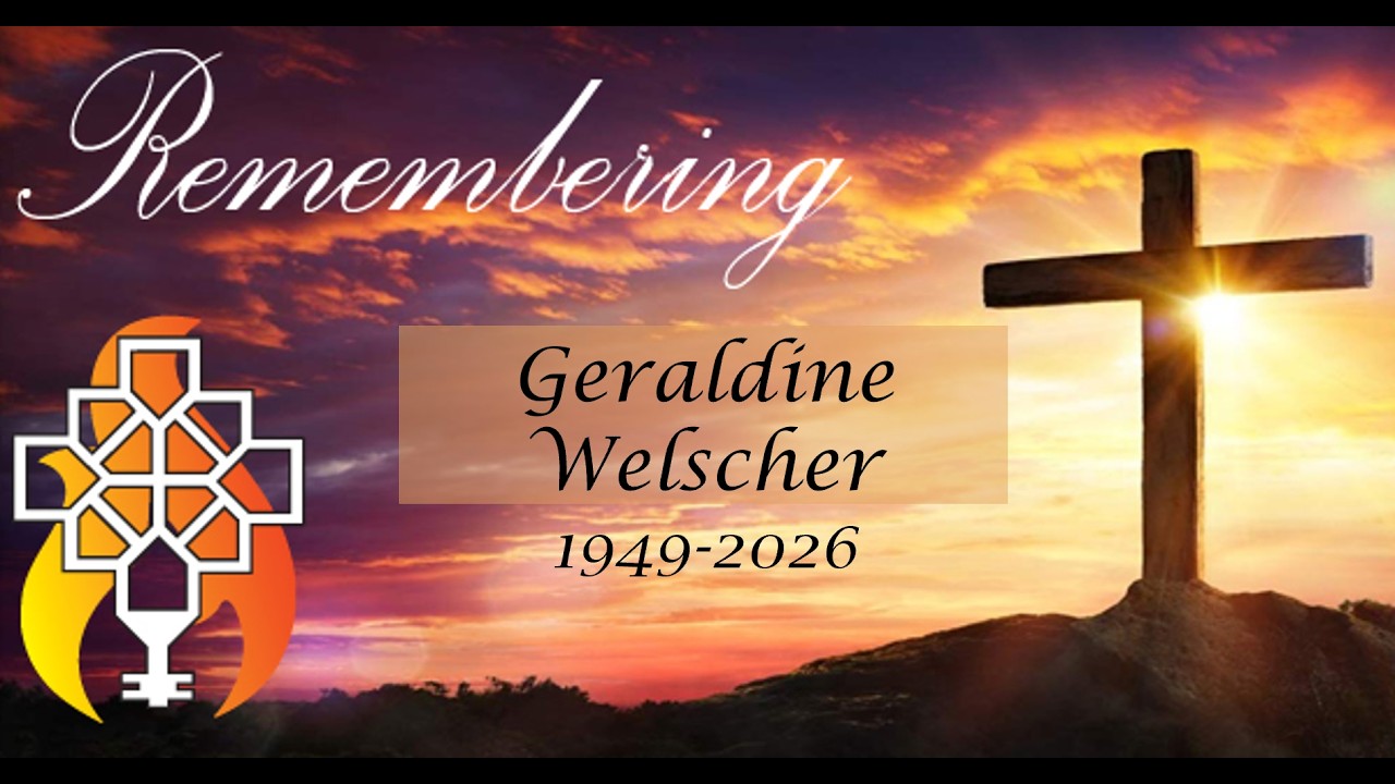 Remembering Geraldine Welscher/Friday, February 20