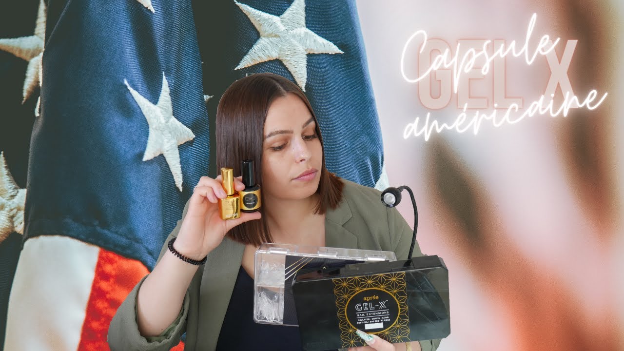TUTO POSE CAPSULE AMERICAINE (GEL X)