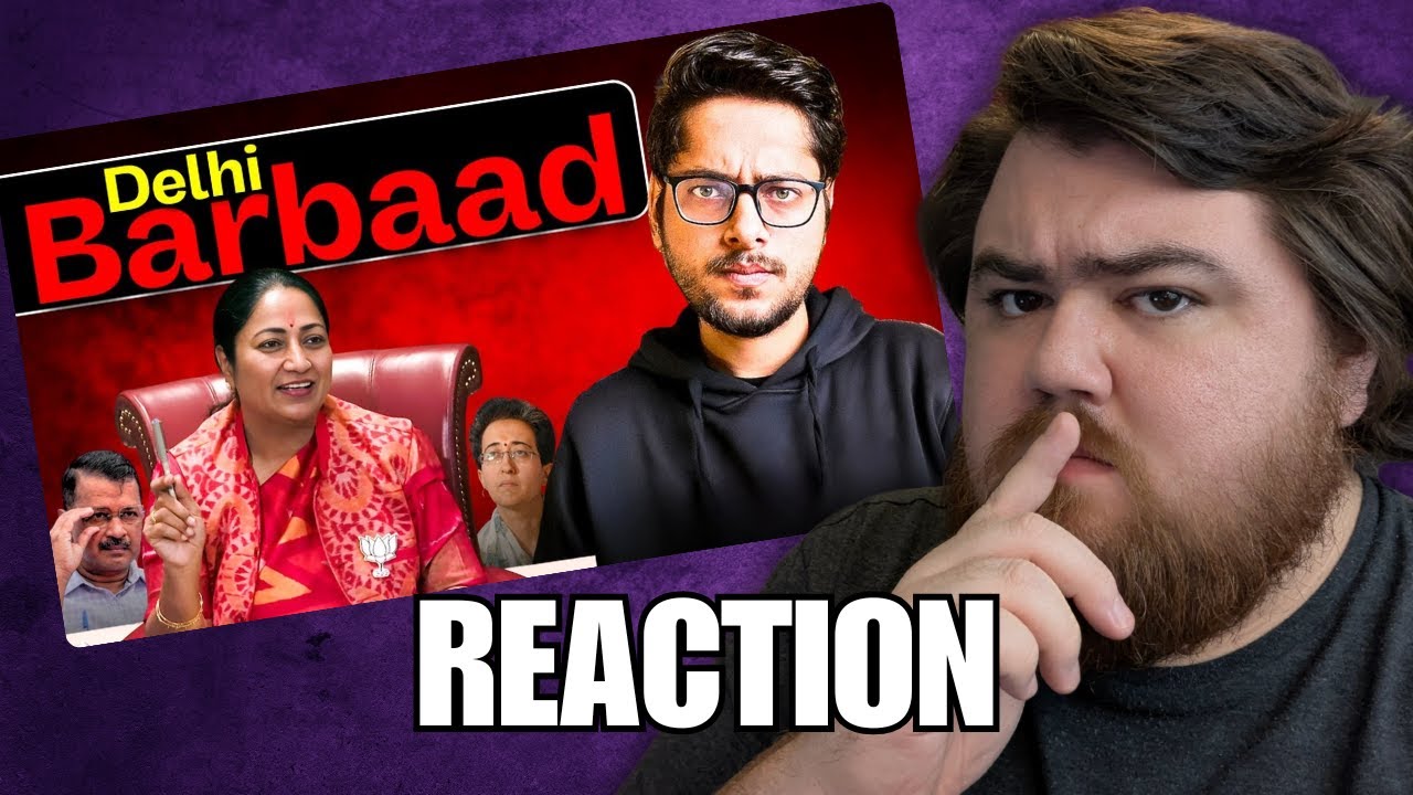 The BJP Is Making Delhi Worse??? - Open Letter Reaction [India 🇮🇳]