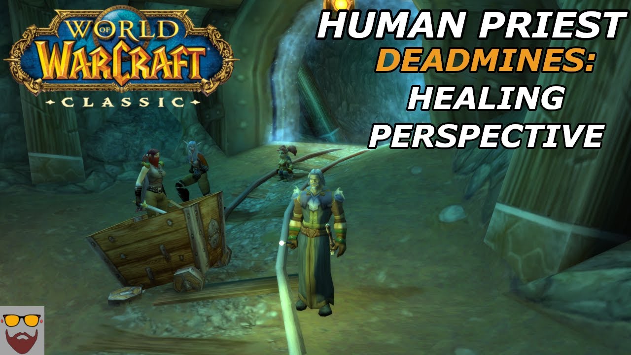 Let's Play WoW CLASSIC - Human Priest - Part 21: DEADMINES - Healer Perspective - Full Clear