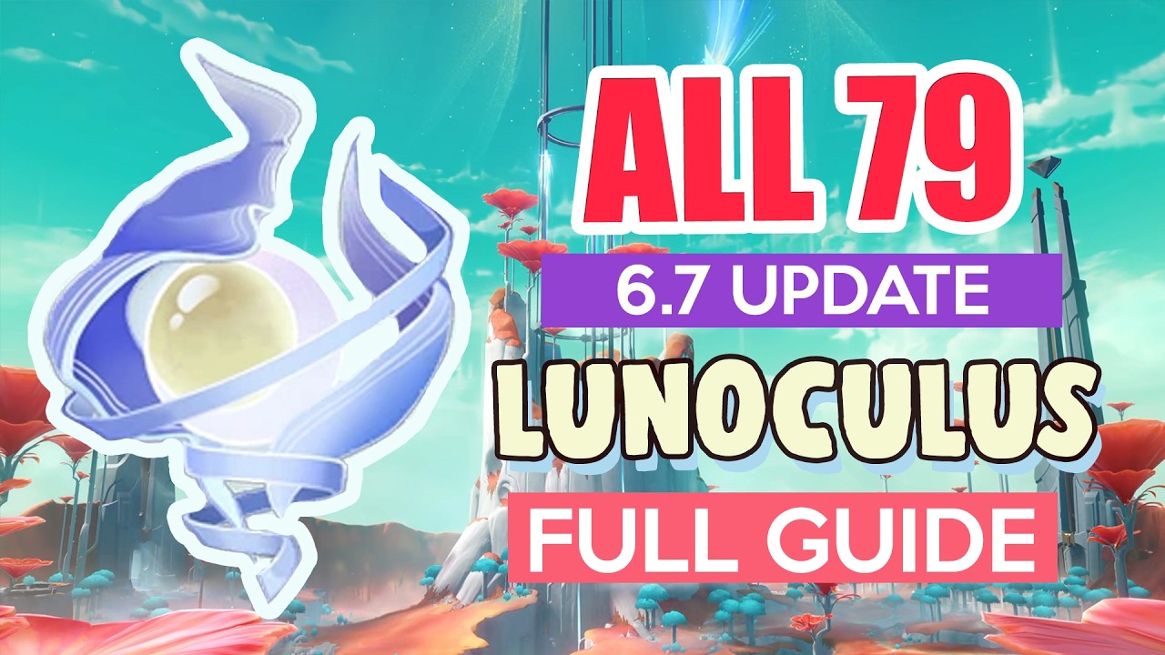 How to: GET ALL 79 LUNOCULUS Nod-Krai 6.7 UPDATE | COMPLETE GUIDE FULL TUTORIAL | Genshin Impact