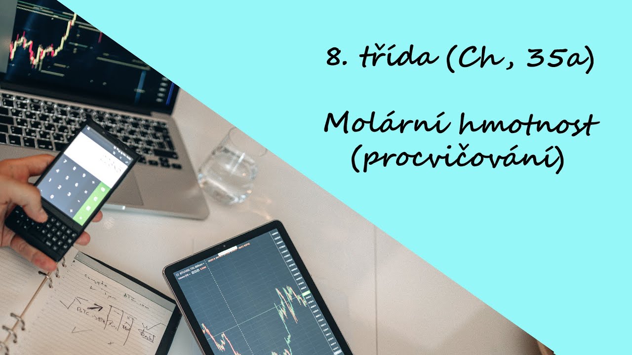 8. třída (Ch, 35a) - Molární hmotnost (procvičování)