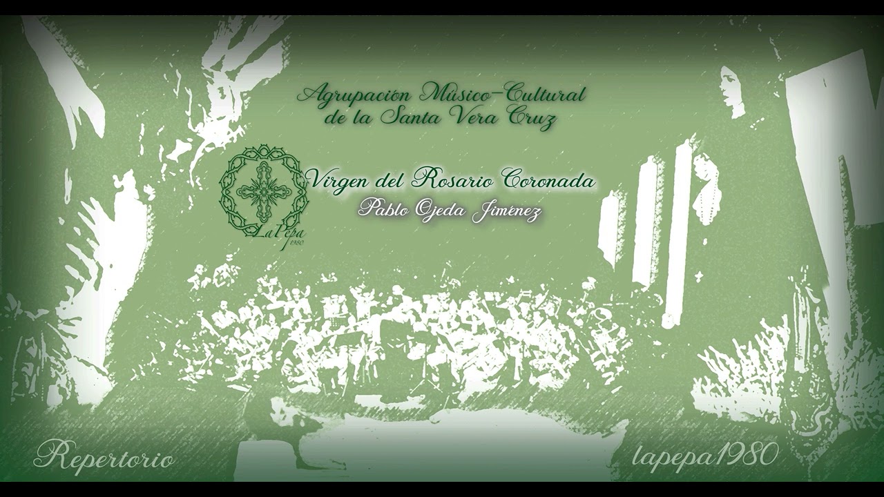 Virgen del Rosario Coronada | Repertorio | Agr. M&uacute;sico-Cultural SVC 