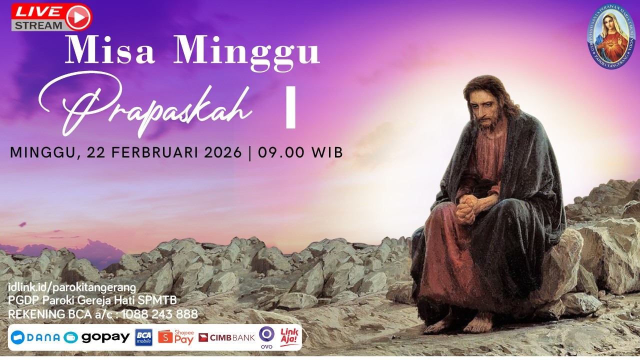 MISA Minggu Prapaskah 1 | Minggu, 22 Februari 2026