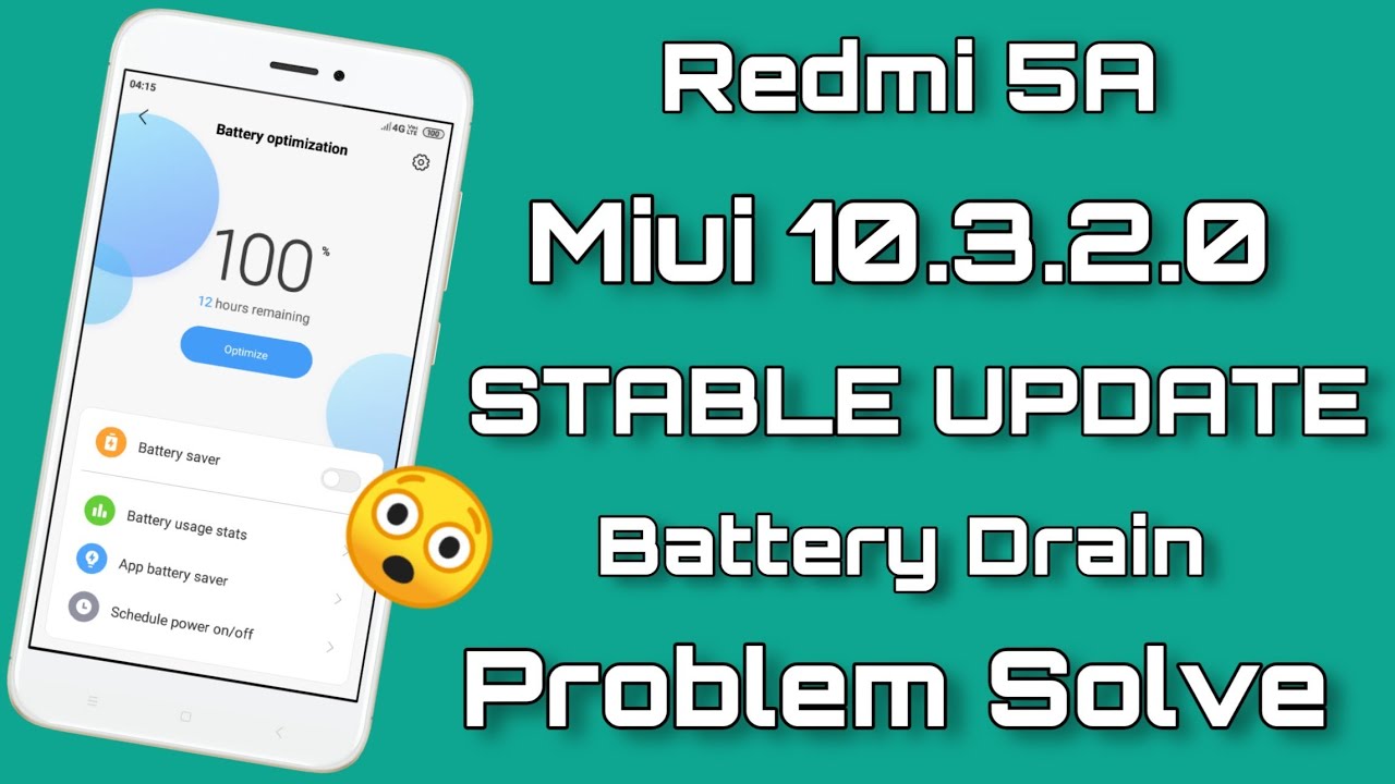 Redmi 5A Battery Drain Fix Miui 10.3.2.0 Stable Update | No More Battery Drain Redmi 5a Users 😎😎