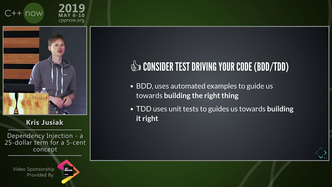 C++Now 2019: Kris Jusiak “Dependency Injection - a 25-dollar term for a 5-cent concept”