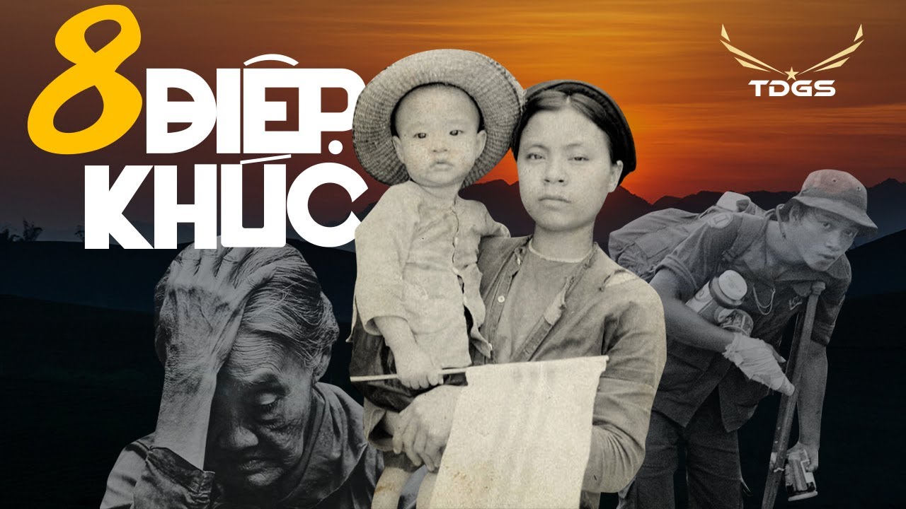 8 ĐIỆP KHÚC - Tiếng lòng con gọi Mẹ Việt Nam