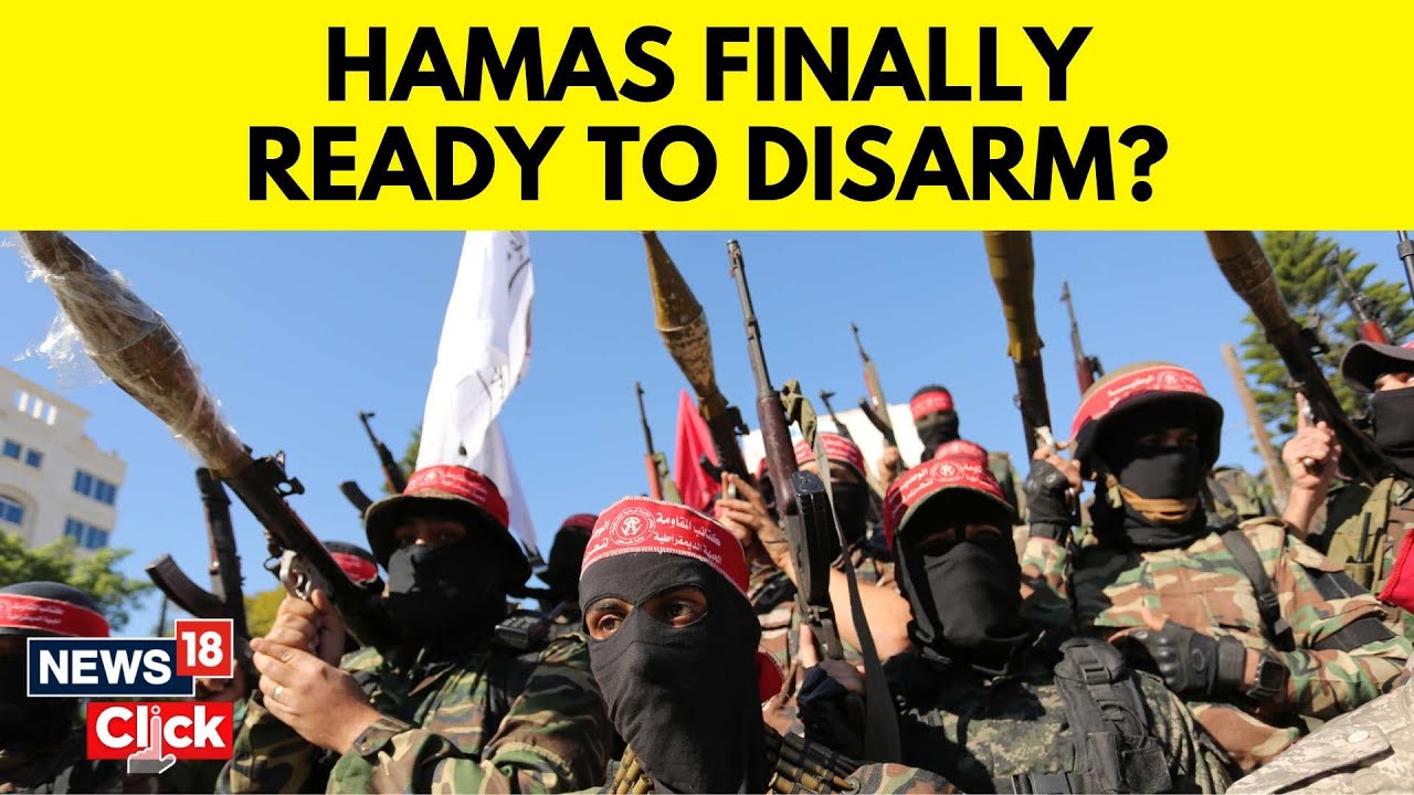 Hamas Vs Israel | Officials Say Group Willing To Disarm If Palestinian State Is Established | N18V