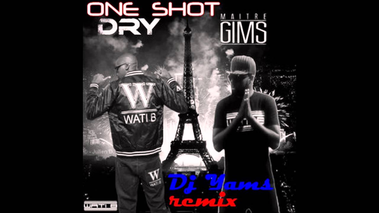 Dj Yams ft Maitres Gims   One Shot remix 2K13)