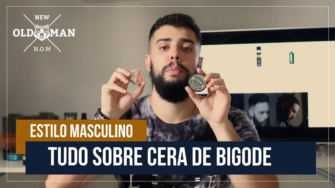 Tudo Sobre Cera de Bigode - Estilo Masculino | New Old Man