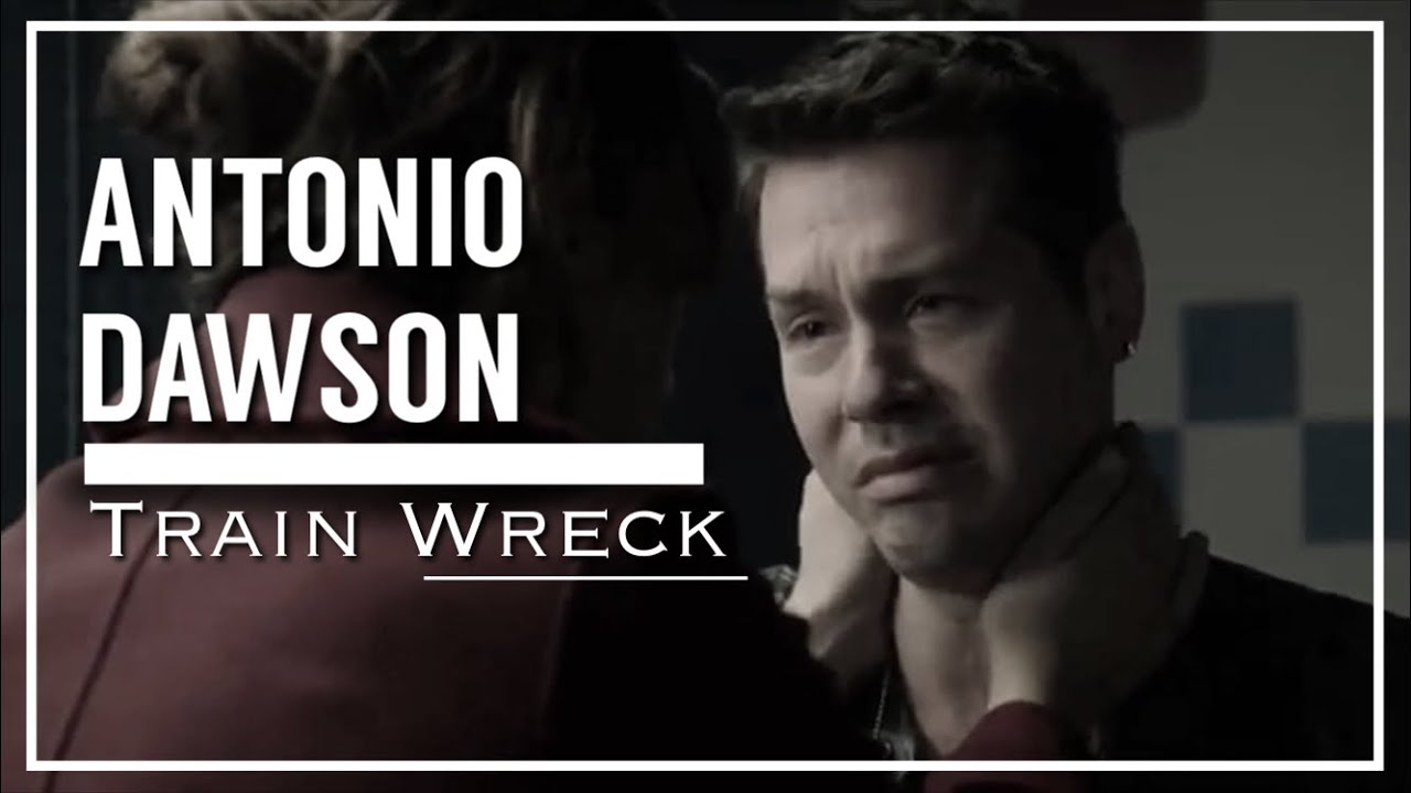 Antonio Dawson - Train Wreck